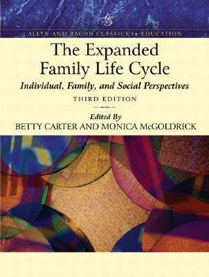 Book cover of The Expanded Family Life Cycle: Individual, Family, and Social Perspectives, 3rd Edition