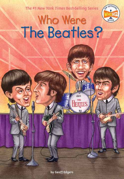 Who Were the Beatles? (Who Was?)
