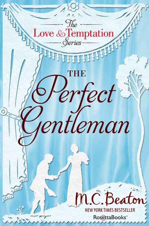 Book cover of The Perfect Gentleman (Digital Original) (The Love and Temptation Series #7)