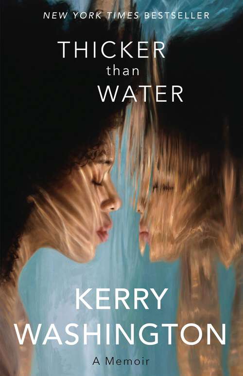 Book cover of Thicker than Water: A Memoir
