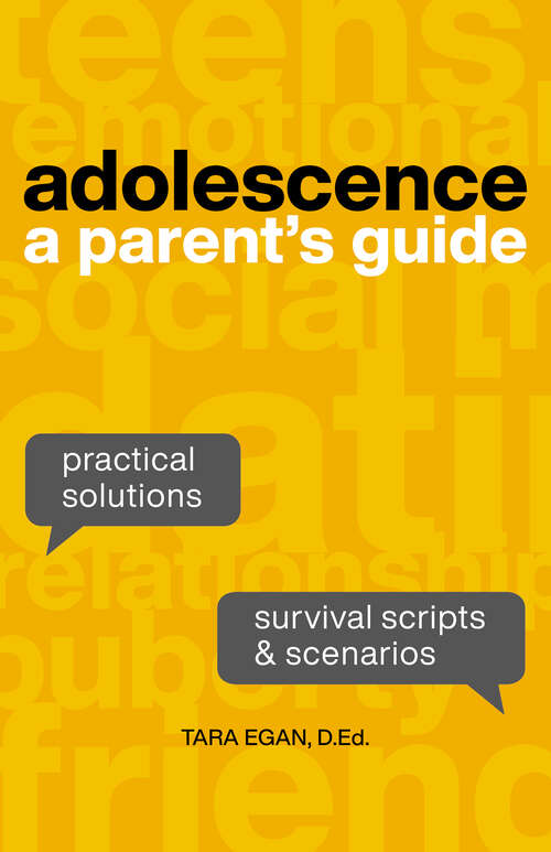 Book cover of Adolescence: A Parent's Guide