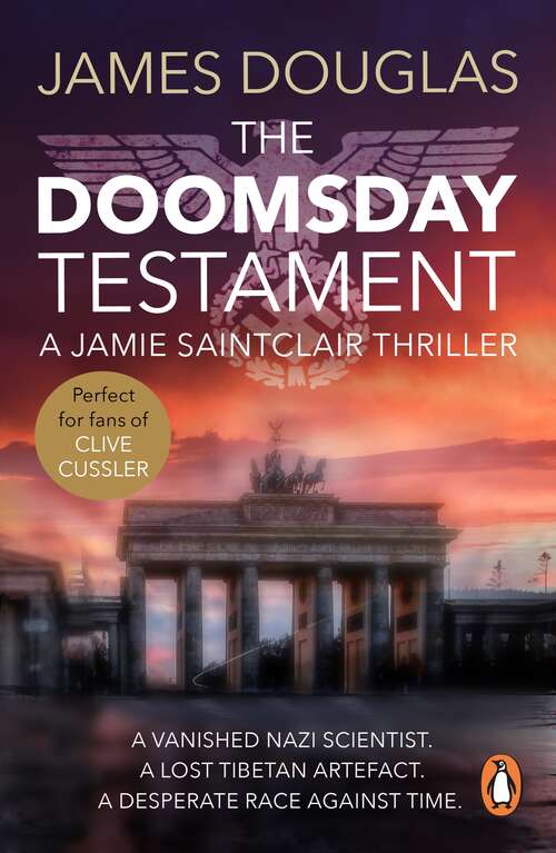 Book cover of The Doomsday Testament: An adrenalin-fuelled historical conspiracy thriller you won’t be able to put down…