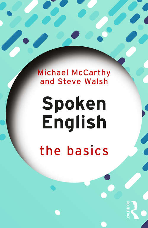 Book cover of Spoken English: The Basics (1) (The Basics)