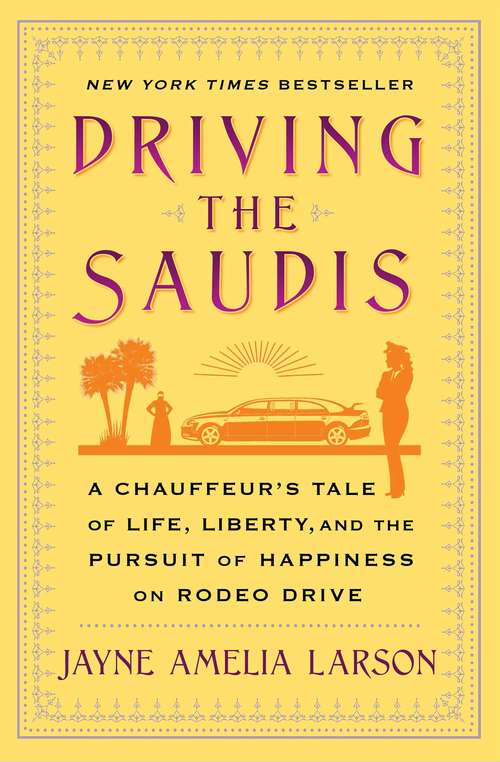 Book cover of Driving the Saudis