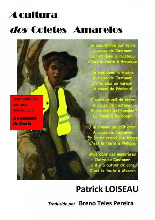 Book cover of A Cultura dos Coletes Amarelos: Acompanhado por uma referência a A Comuna de Paris
