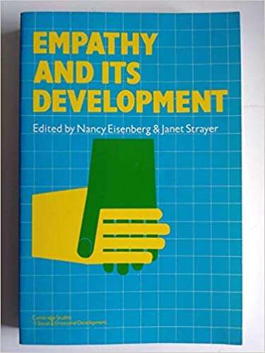 Empathy And Its Development (Cambridge Studies In Social And Emotional Development)
