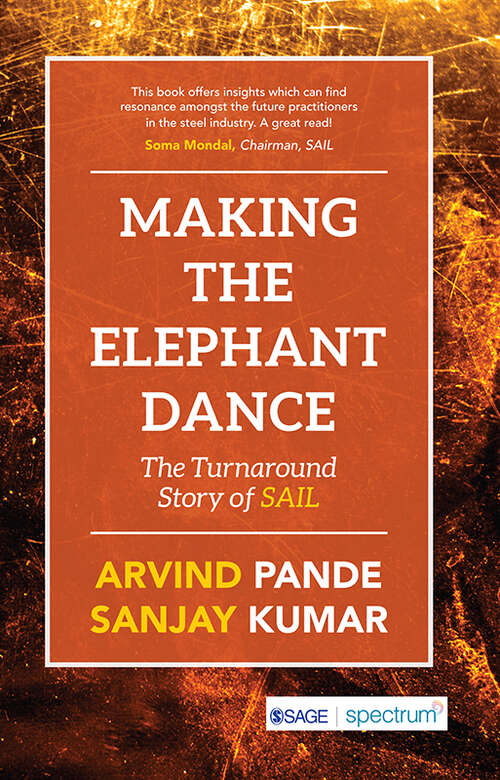 Making the Elephant Dance: The Turnaround Story of SAIL