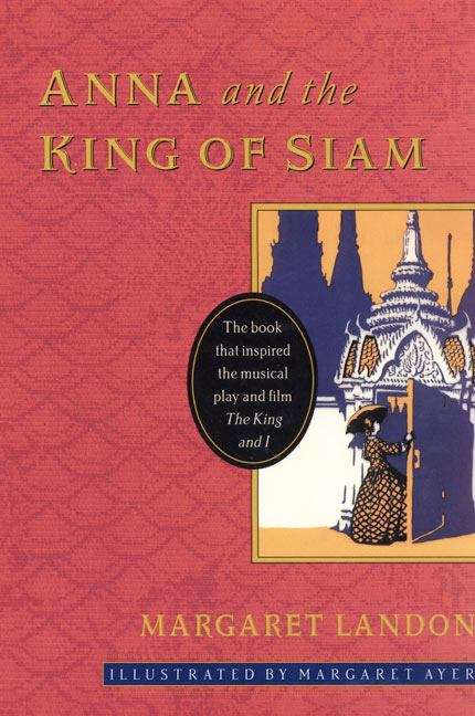 Book cover of Anna and the King of Siam