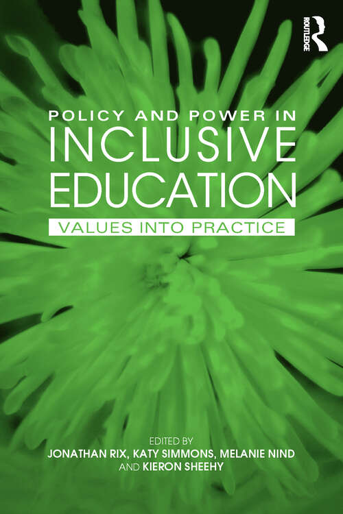 Book cover of Policy and Power in Inclusive Education: Values into practice