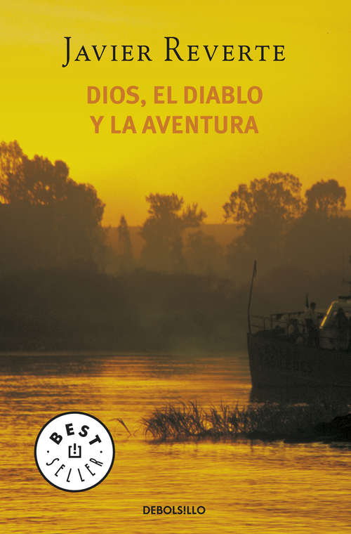 Book cover of Dios, el diablo y la aventura