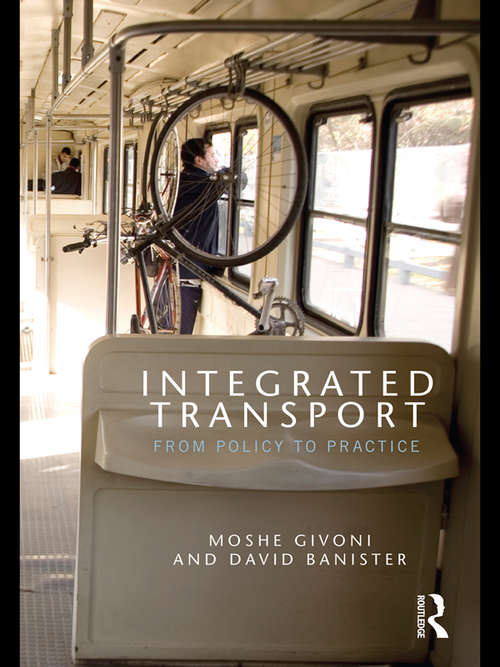 Book cover of Integrated Transport: From Policy to Practice