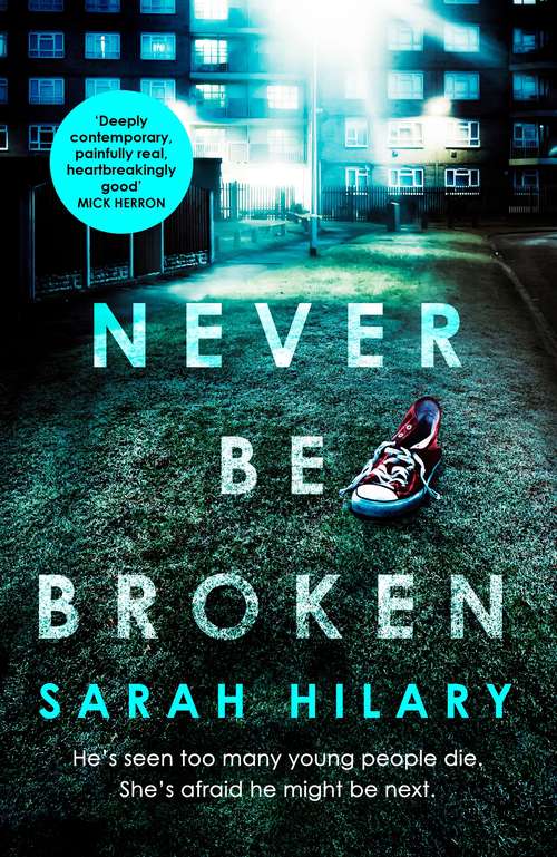 Book cover of Never Be Broken (D. I. Marnie Rome Ser.)