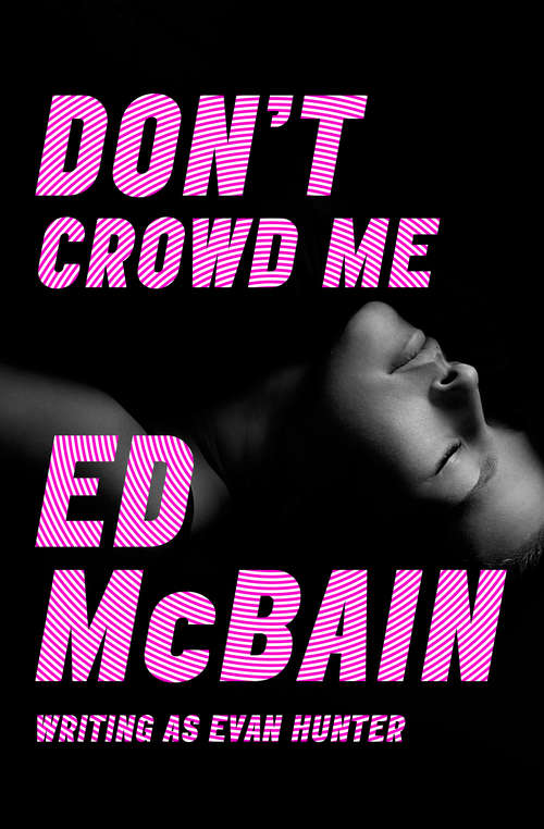 Book cover of Don't Crowd Me