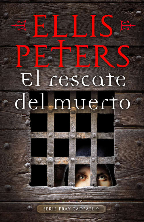 Book cover of El rescate del muerto (Fray Cadfael #9)