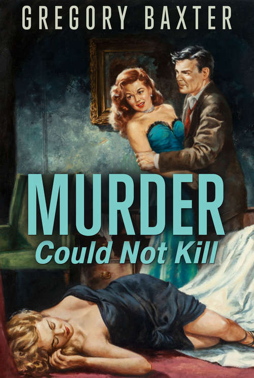 Book cover of Murder Could Not Kill