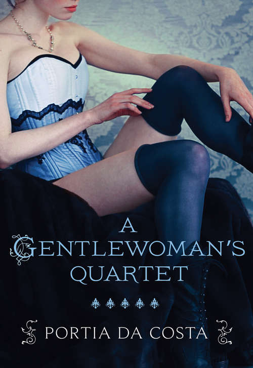 Book cover of A Gentlewoman's Quartet