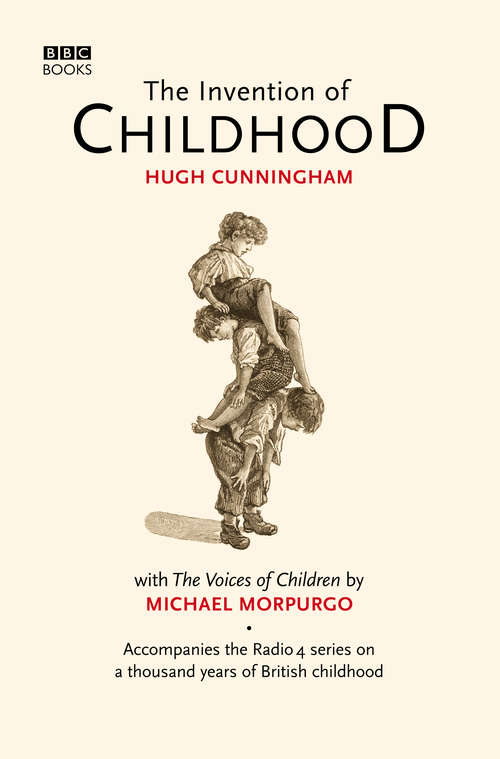 Book cover of The Invention of Childhood
