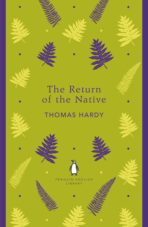 Book cover of The Return of the Native (The Penguin English Library)