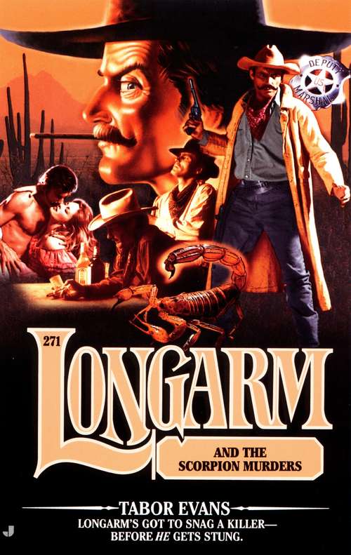 Book cover of Longarm and the Scorpion Murders (Longarm #271)