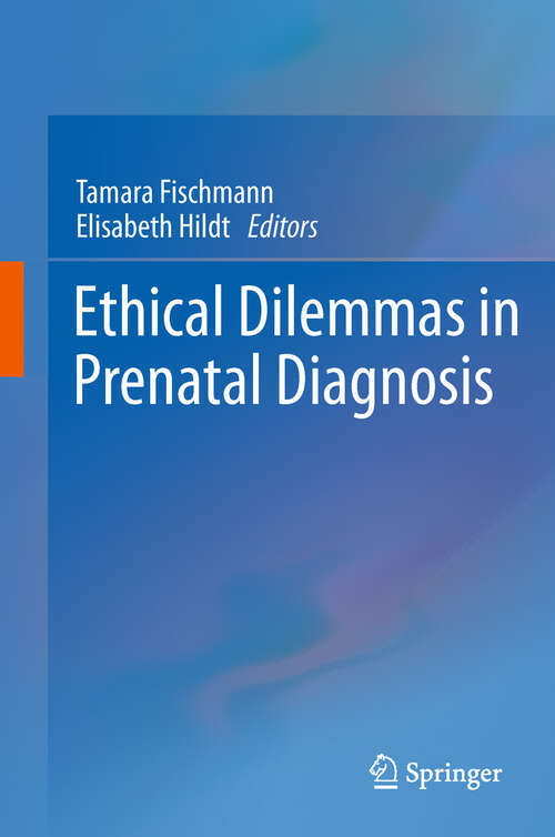 Book cover of Ethical Dilemmas in Prenatal Diagnosis