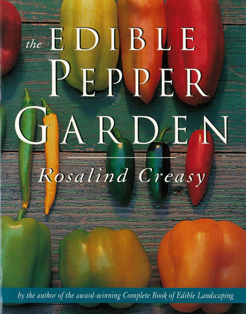 Book cover of The Edible Pepper Garden
