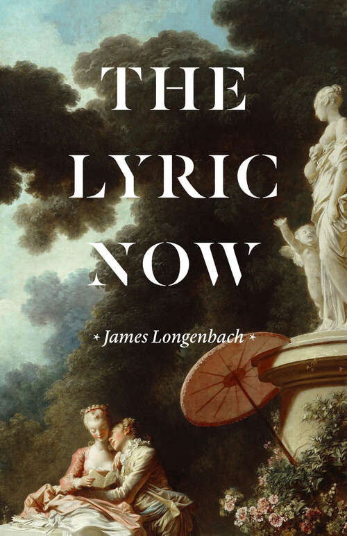 Book cover of The Lyric Now