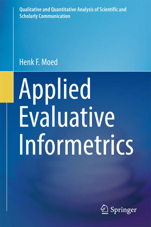 Book cover of Applied Evaluative Informetrics