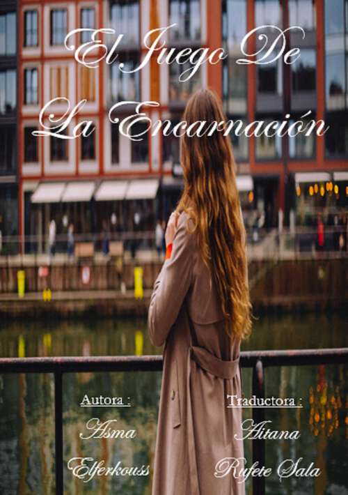 Book cover of El Juego De La Encarnación
