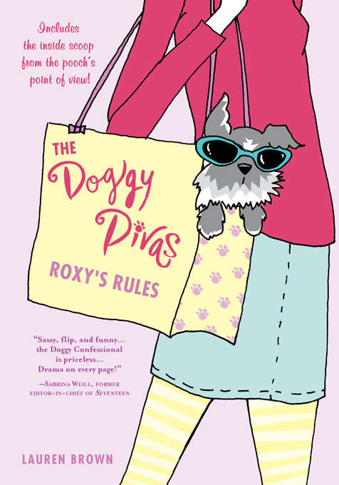 The Doggy Divas: Roxy’s Rules