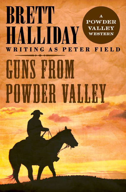 Book cover of Guns from Powder Valley