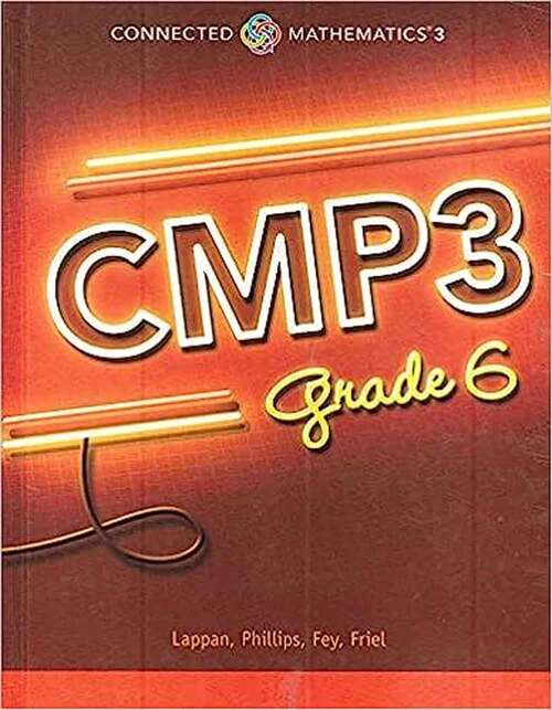 Book cover of Connected Mathematics 3: CMP3, Grade 6
