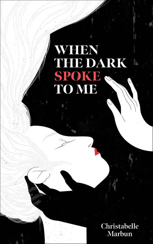 Book cover of When the Dark Spoke to Me