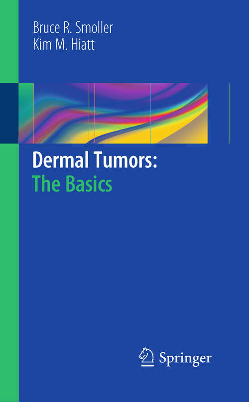 Book cover of Dermal Tumors: The Basics
