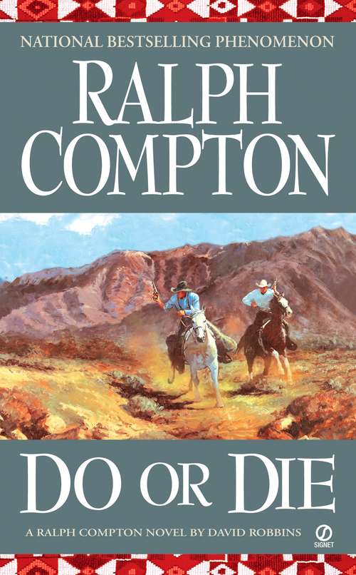 Book cover of Ralph Compton: Do or Die