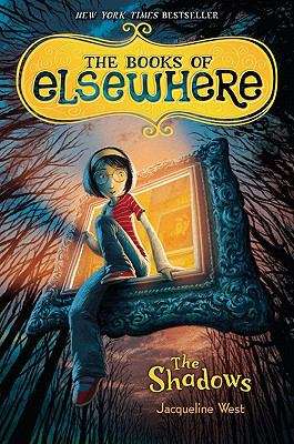 The Shadows (The Books of Elsewhere #1)