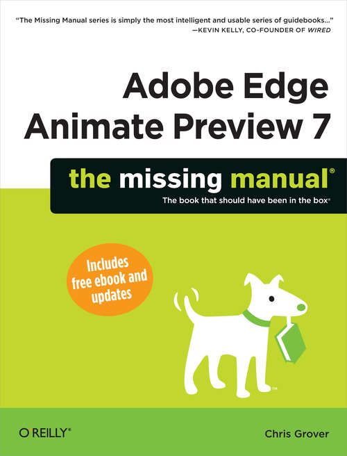 Book cover of Adobe Edge Animate Preview 7: The Missing Manual