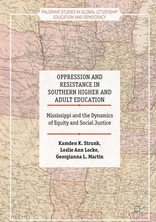 Oppression and Resistance in Southern Higher and Adult Education