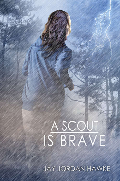 Book cover of A Scout is Brave (The Two-spirit Chronicles #2)