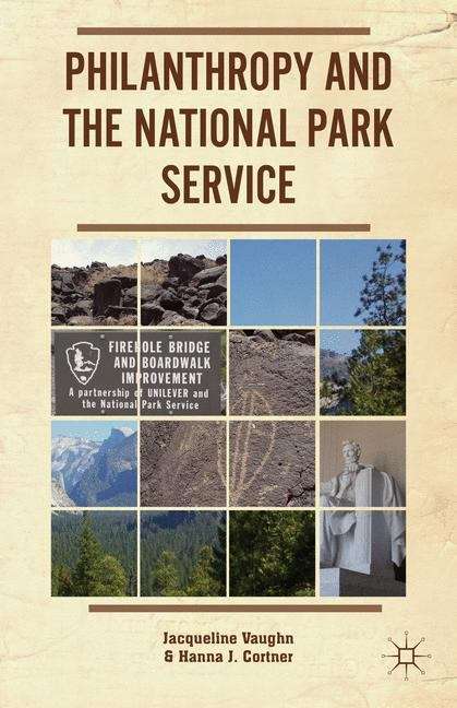 Philanthropy And The National Park Service