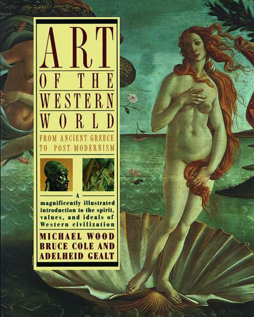 Book cover of Art of the Western World : From Ancient Greece to Post-Modernism