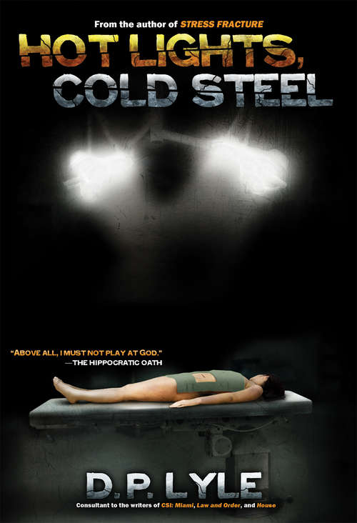 Book cover of Hot Lights, Cold Steel