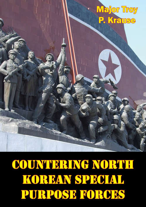 Book cover of Countering North Korean Special Purpose Forces