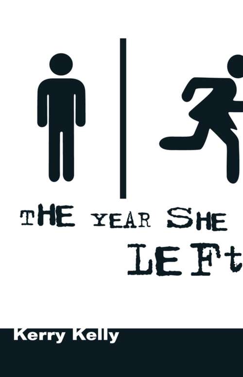 Book cover of The Year She Left