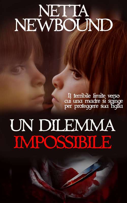 Book cover of Un dilemma impossibile
