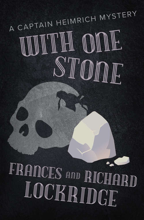 Book cover of With One Stone (The\captain Heimrich Mysteries Ser.)