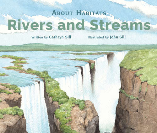 Book cover of About Habitats: Rivers and Streams