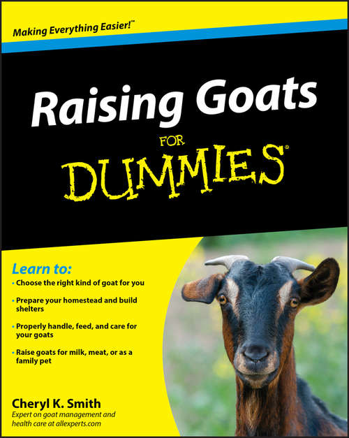 Book cover of Raising Goats For Dummies