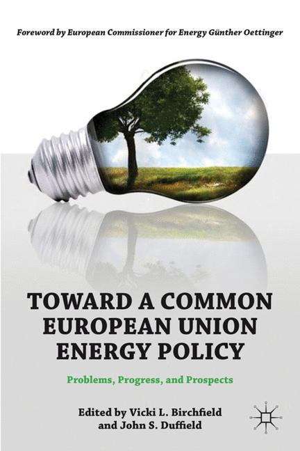 Book cover of Toward a Common European Union Energy Policy