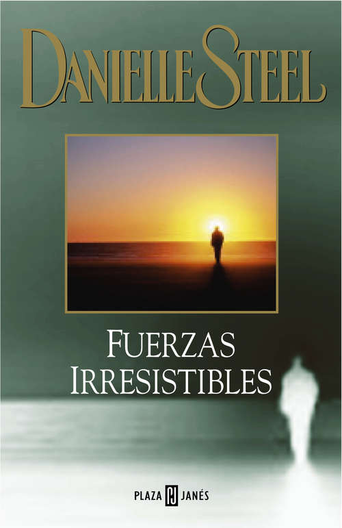 Book cover of Fuerzas irresistibles