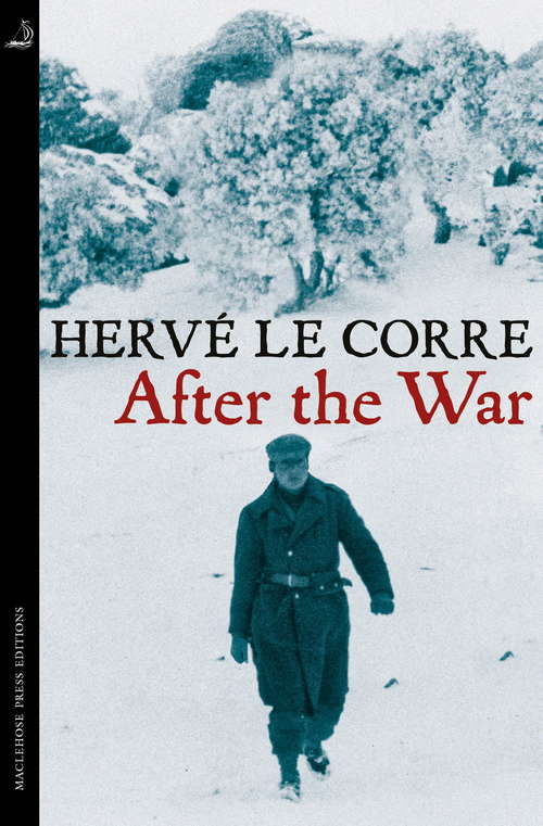 Book cover of After the War (MacLehose Press Editions #6)